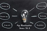 Top 10 App Monetization Ideas That Will Make You Money. Vol 2