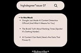 The SEO Reality Check | HighDegree* — Issue 07