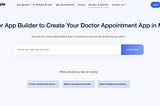 Top 5 Doctor Appointment Booking App Builders In 2024