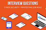 Cyber Security Interview Questions Part-5