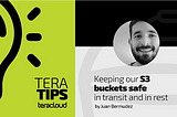 AWS (Amazon Web Services) S3 Buckets headline explainer by Teracloud