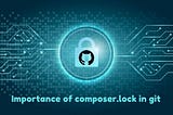 Importance of composer.lock in git “ Decode Web