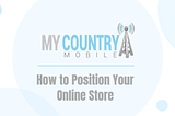 How to Position Your Online Store