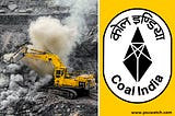 Self sufficiency in Coal Production - Government policies and Challenges!