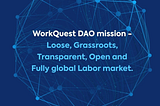 The WorkQuest DAO is launching a decentralized application (dapp)