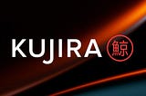 Kujira es para todos: expandiendo nuestros horizontes