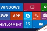 UWP Apps and How UWP Applications Development Is Different
