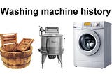 Tech History: Washing Machines — then and now