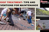 Roof Treatment Tips