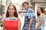 Upshot’s Moving to Polygon