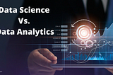 Key Differences between Data Science and Data Analytics — Ustacky Blog