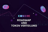 Roadmap im Rückblick und Token Verteilung