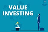 Value investing in India — An Ultimate Guide for Value Stock Pickers!