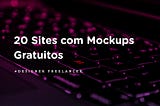 20 Sites com Mockups Gratuitos
