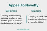 What Is the Appeal to Novelty Fallacy? Definition and Examples