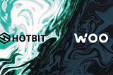 Wootrade интегрируется с HotBit для обеспечения ликвидности