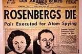 Ethel & Julius Rosenberg, From the Grave, Wish Trump A “Happy No King’s Day.”