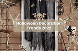 Most Googled Halloween Decor Trends of 2022