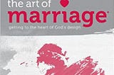 READ/DOWNLOAD% The Art of Marriage: Small Group St