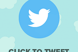 How to use click to tweetot 2021 to 2030