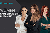 WOMEN GAME CHANGERS IN IGAMING