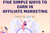 How to start affiliate marketing in a few simple steps?