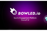 📣Bowled’s IDO on DAO Maker is Now Live! Participate Today 🚀