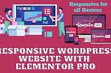 Mdalauddin2019: I will design a responsive WordPress website with elementor pro for $15 on fiverr.co