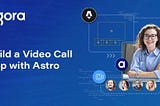 Build a Video Call App with Astro