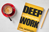 Ultimate Strategies To Deep Work by Cal Newport