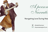 Navigating Love During Healing (A Personal Narrative)