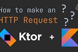 Unleash the Future of API Development with Ktor: Your Complete Guide 🚀
