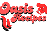 Mastering the Oasis Recipes Project: A Journey of Learning and Growth