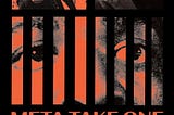 Review: “Meta Take One” Redefines Obsession in the Arts with a Noir Film about Haphazard Vérité…