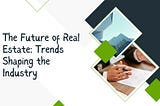 Joseph Armato | The Future of Real Estate: Trends Shaping the Industry