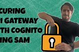 Secure API Gateway with Amazon Cognito using SAM