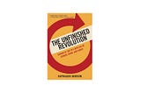 Top Quotes: “The Unfinished Revolution: How a New Generation is Reshaping Family, Work, and Gender…