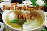 Koorah koorah Restaurant Tagaytay | Budget But Disappointing