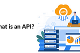 Basic Info About API (Application Programming Interface)