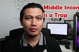 ‘Middle Income’ Group is a Trap!