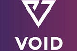 Void: World’s First Hyper-Deflationary Currency