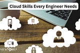 Unlocking Success: 5 Crucial Skills for Cloud Engineers — ReviewNPrep