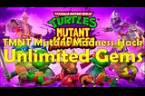 TMNT MUTANT MADNESS Unlimited Free Gems Android&iOS!