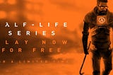 Half-Life 1 и 2 выложили бесплатно в Steam