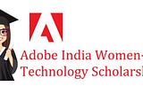 The Adobe Wit Scholarship — My Interview Experience