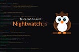 Automação de Testes End-to-End Utilizando o Nightwatchjs