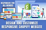 Mdalauddin2019: I will design and customize an awesome responsive Shopify website for $30 on fiverr.