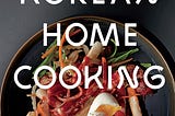 [PDF] Download Korean Home Cooking: Classic and Modern Recipes News_Release by :Sohui Kim