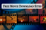 20 Best Free Movie Download Sites