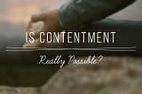 The importance of ‘Santosha’- Contentment